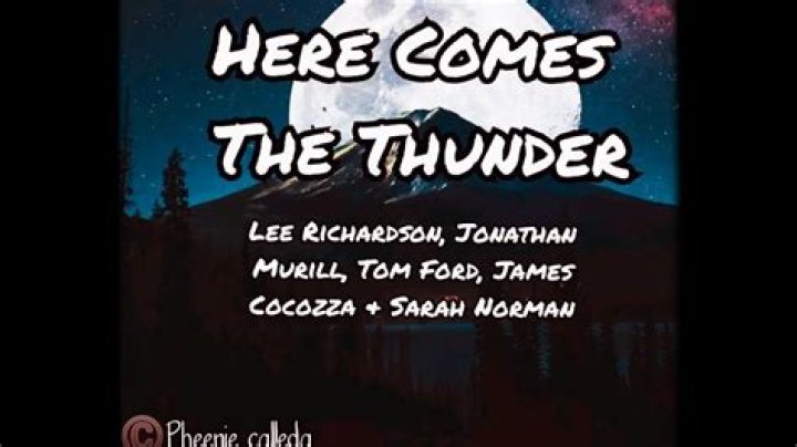 Here comes the thunder lyrics