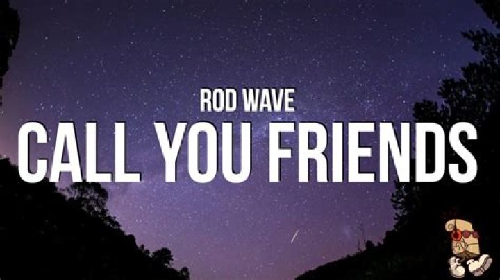 If you need anything call me rod wave lyrics