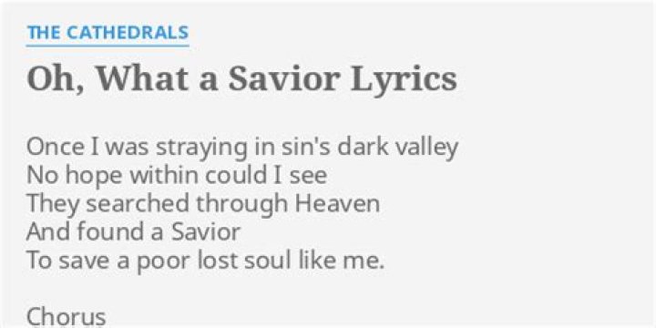 Oh, what a savior lyrics