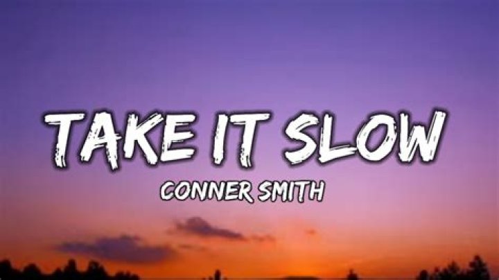Take it slow this time lyrics